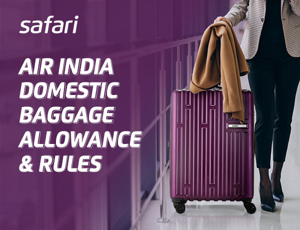 Air India Domestic Baggage Allowance Rules