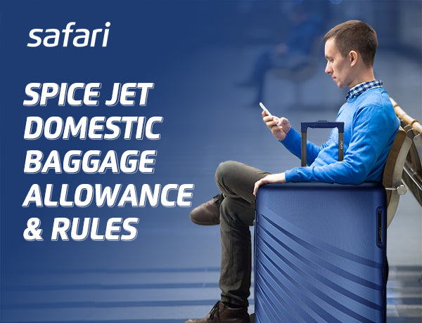 SpiceJet Domestic Baggage Allowance Rules