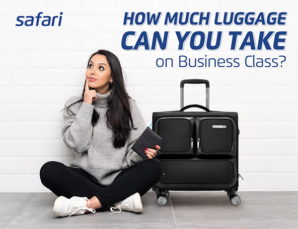 Know How Much Luggage Can You Take On Business Class?